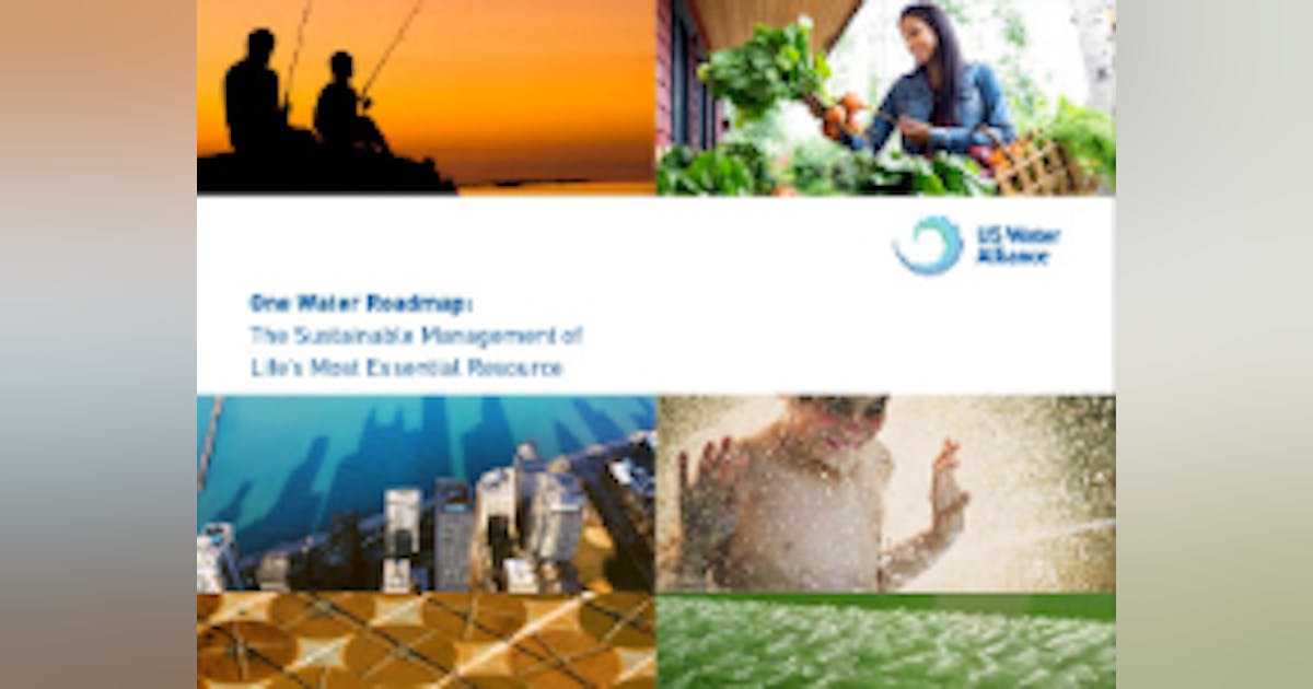 Report charts new path for managing water across the country WaterWorld