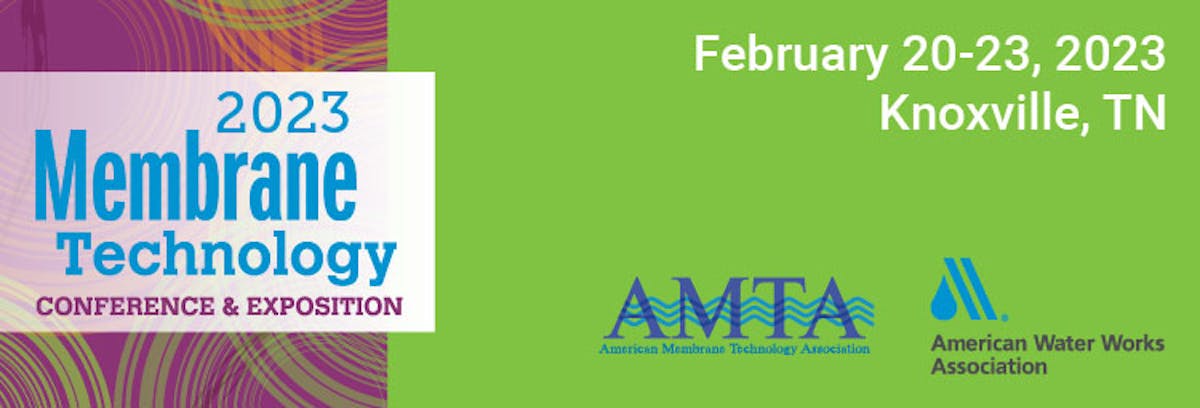 AMTA/AWWA Membrane Technology Conference WaterWorld