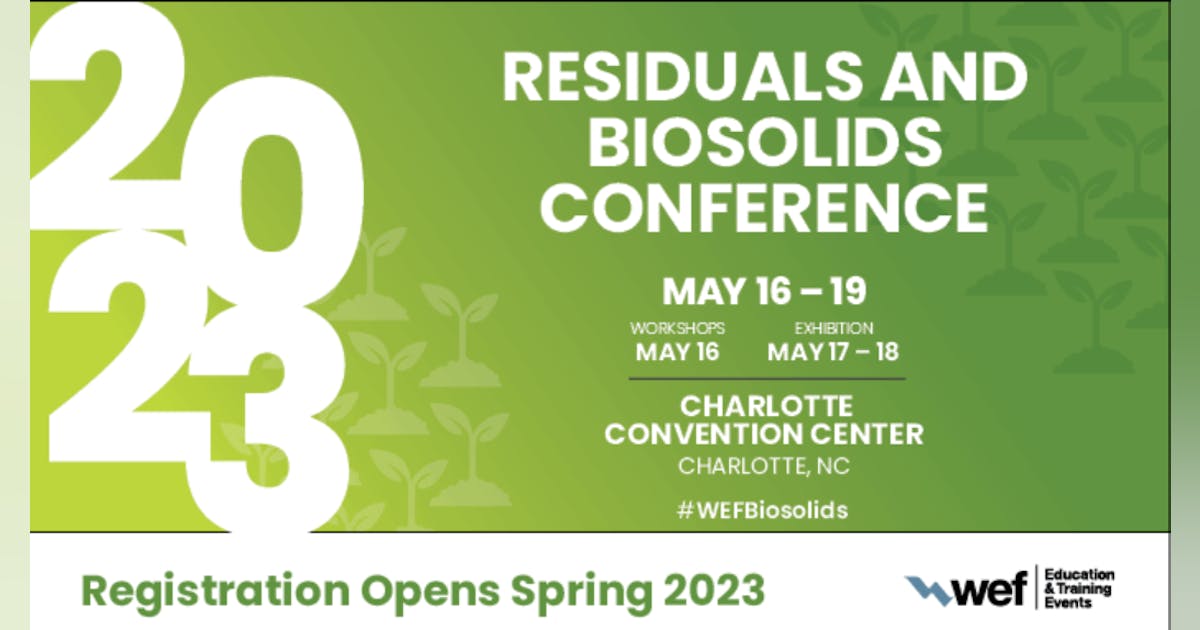 WEF Residuals and Biosolids Conference 2025 WaterWorld