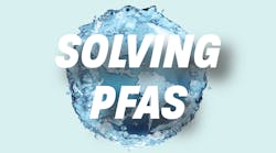 Pfas One Water Webinar Wastewater Digest Stormwater Solutions Waterworld