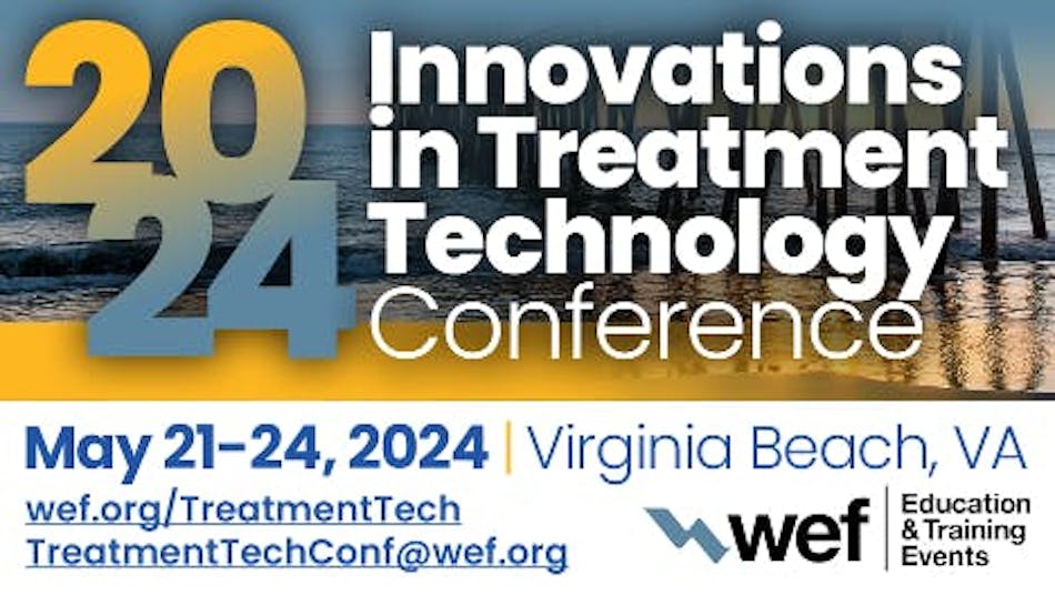 Innovations in Treatment Technology Conference 2024 WaterWorld