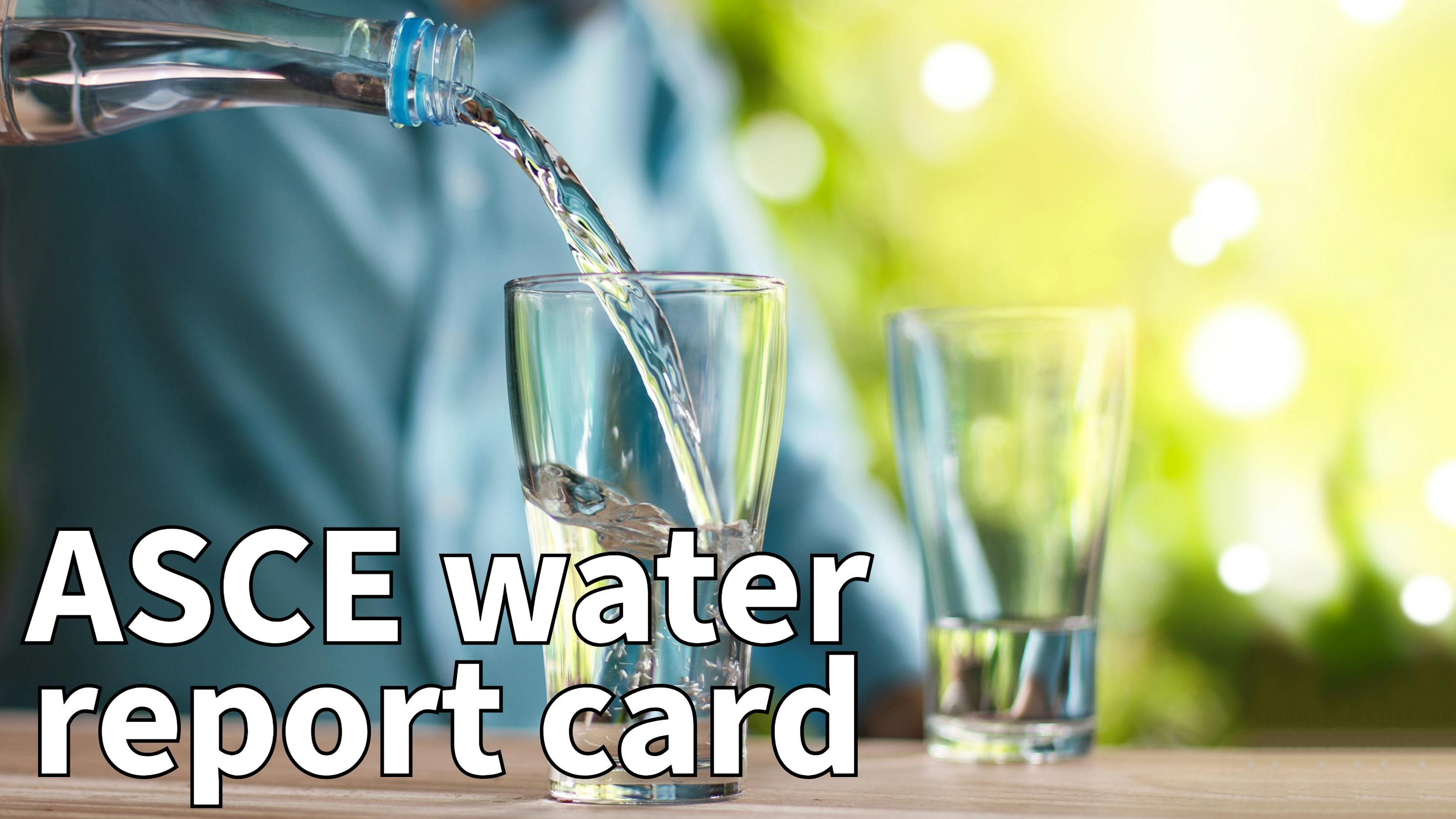 ASCE water report card