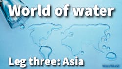 World of water leg three: Cross-stakeholder collaboration in the Asian water sector World of water leg three: Cross-stakeholder collaboration in the Asian water sector