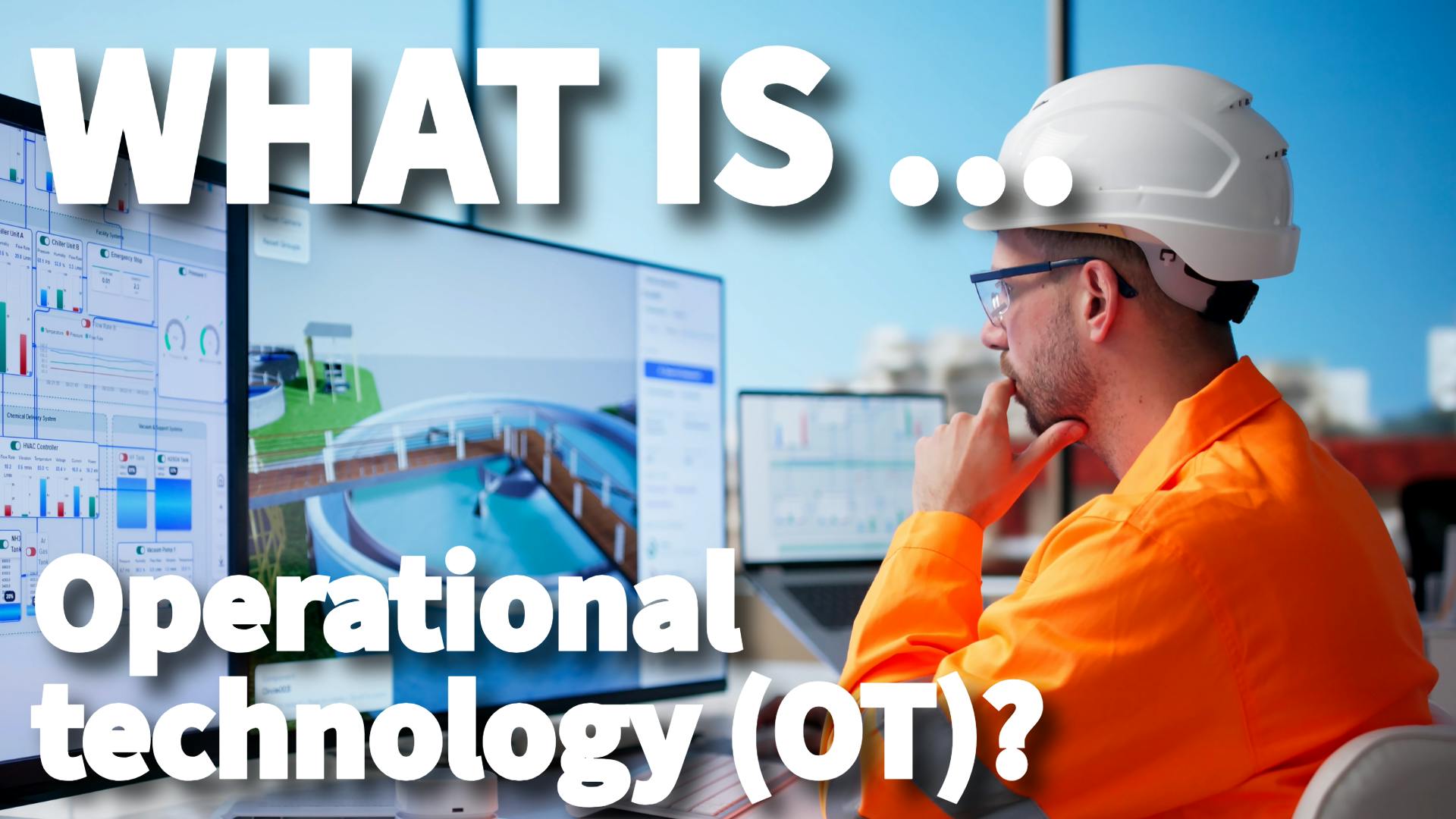 What is operational technology (OT)?