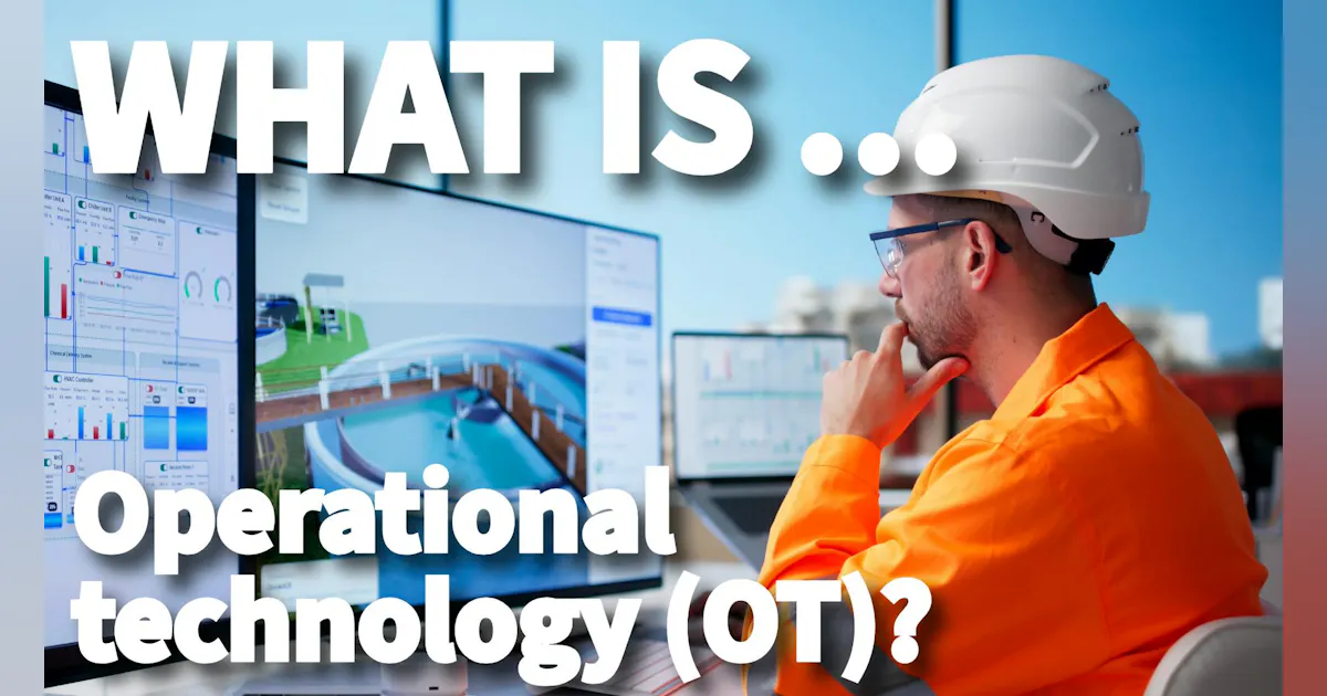 What is operational technology (OT)?